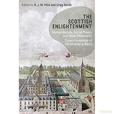 The Scottish Enlightenment - Mills R J W [KSIĄŻKA]