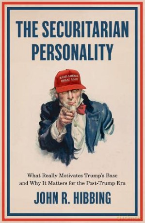 The Securitarian Personality [KSIĄŻKA]