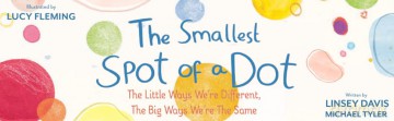 The Smallest Spot Of A Dot - Davis Linsey [KSIĄŻKA]