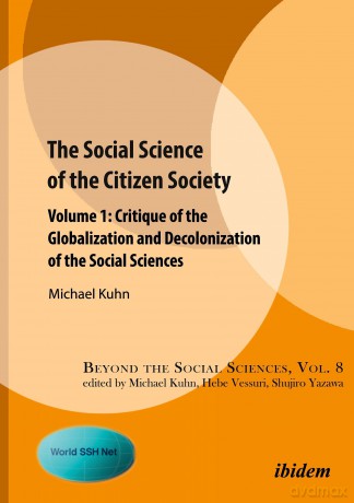 The Social Science Of The Citizen Socie [KSIĄŻKA]