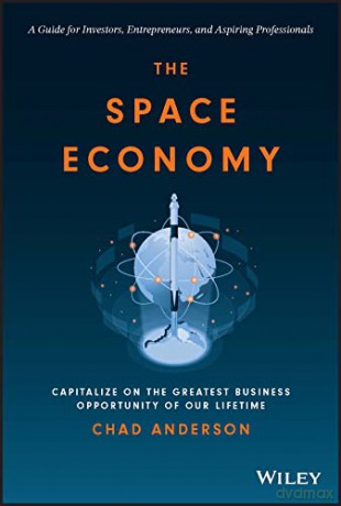 The Space Economy Capitalize On The Gr [KSIĄŻKA]