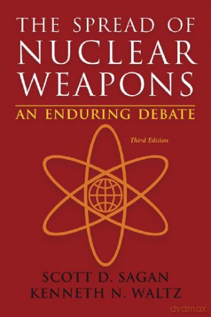The Spread Of Nuclear Weapons 8211 A [KSIĄŻKA]