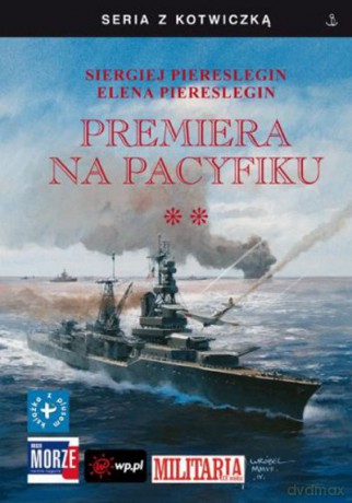 Premiera Na Pacyfiku T.2 [KSIĄŻKA]