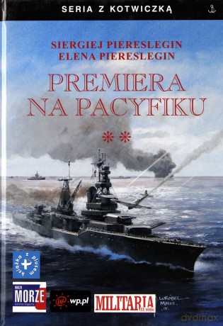 Premiera Na Pacyfiku T.2 [KSIĄŻKA]
