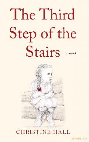 The Third Step Of The Stairs - Hall Christine [KSIĄŻKA]