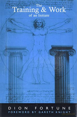 The Training And Work Of An Initiate [KSIĄŻKA]