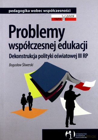 Problemy Współczesnej Edukacji - Śliwerski [KSIĄŻKA]