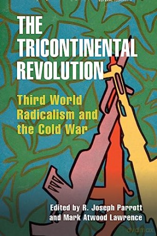 The Tricontinental Revolution - Edited By R. Joseph [KSIĄŻKA]