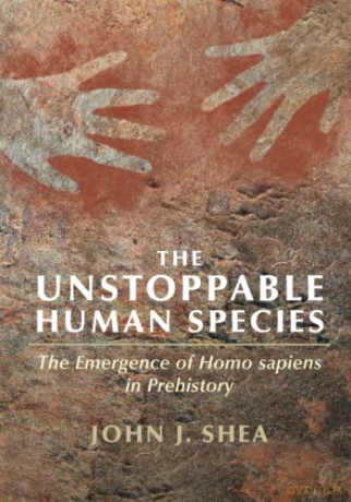The Unstoppable Human Species - Shea John J. [KSIĄŻKA]