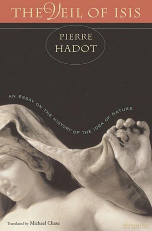 The Veil Of Isis An Essay On Th - Pierre Hadot [KSIĄŻKA]