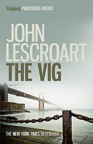 The Vig Dismas Hardy Series Book 2 - John Lescroart [KSIĄŻKA]