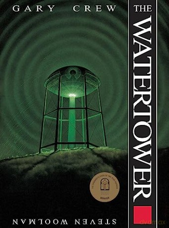 The Watertower - Gary Crew [KSIĄŻKA]