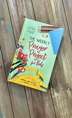 The Weekly Prayer Project For Kids - Kalindi Kat [KSIĄŻKA]