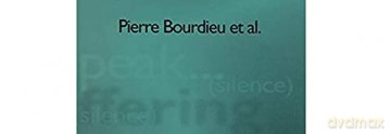 The Weight Of The World - Bourdieu [KSIĄŻKA]