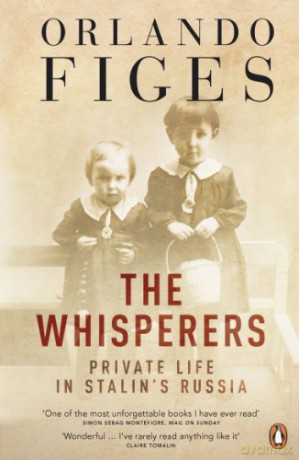 The Whisperers - Orlando Figes [KSIĄŻKA]
