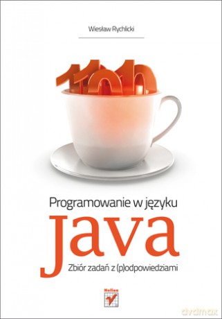 Programowanie W Języku Java - Rychlicki W. [KSIĄŻKA]