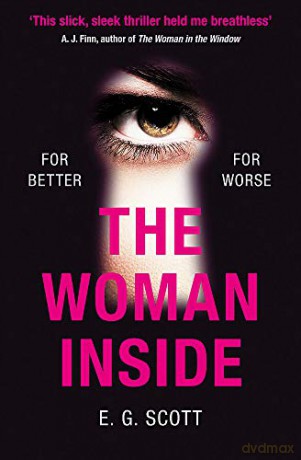 The Woman Inside - E. G. Scott [KSIĄŻKA]