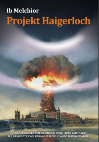 Projekt Haigerloch - Melchior Ib [KSIĄŻKA]