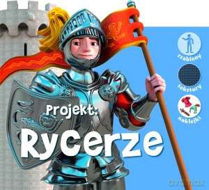 Projekt Rycerze [KSIĄŻKA]