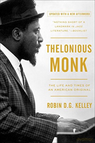 Thelonious Monk - Robin D. G. Kelley [KSIĄŻKA]