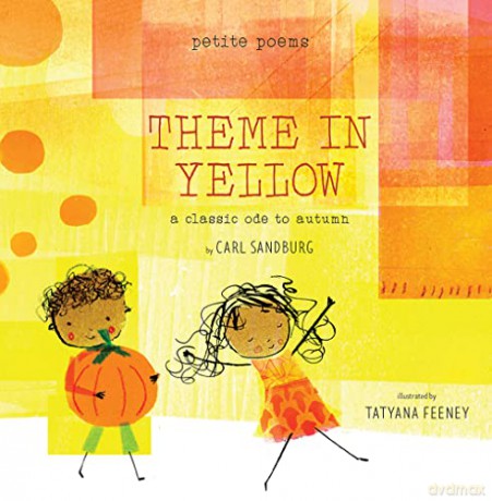 Theme In Yellow - Carl Sandburg [KSIĄŻKA]