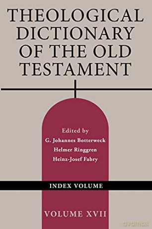 Theological Dictionary/Old Testament V17 - Johannes Botterweck [KSIĄŻKA]
