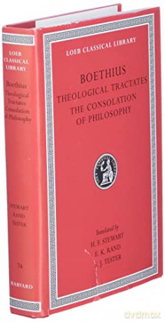 Theological Tractates The Consolation Of - Boethius [KSIĄŻKA]