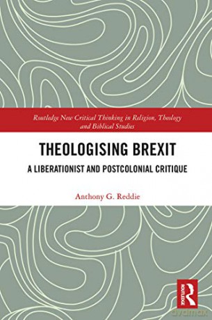 Theologising Brexit - Anthony G. Reddie [KSIĄŻKA]