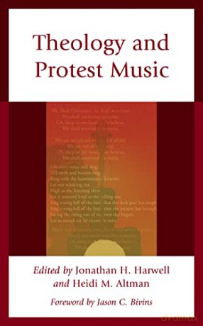 Theology And Protest Music [KSIĄŻKA]