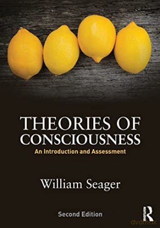 Theories Of Consciousness - William Seager [KSIĄŻKA]