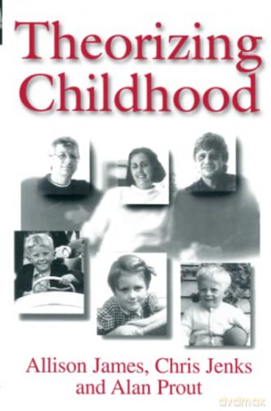 Theorizing Childhood - Allison James [KSIĄŻKA]