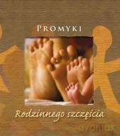 Promyki Rodzinnego Szczęścia [KSIĄŻKA]