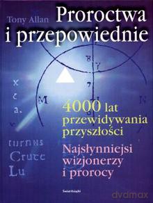 Proroctwa I Przepowiednie - Allen Jeff [KSIĄŻKA]