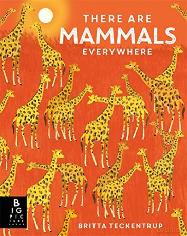 There Are Mammals Everywhere - Camilla Bedoyere [KSIĄŻKA]