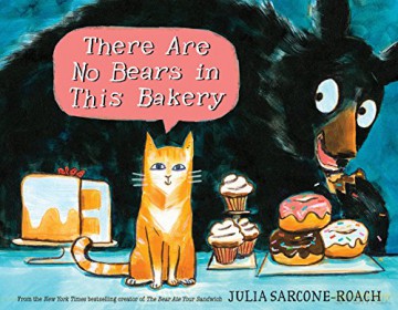 There Are No Bears In This Bakery - Julia Sarcone-Roach [KSIĄŻKA]