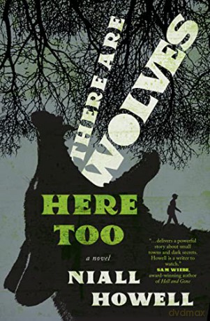 There Are Wolves Here Too - Niall Howell [KSIĄŻKA]