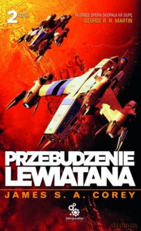 Przebudzenie Lewiatana 2 - Corey J.S.A. [KSIĄŻKA]