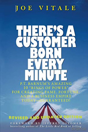 Theres A Customer Born Every Minute - Joe Vitale [KSIĄŻKA]