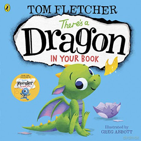 Theres A Dragon In Your Book - Tom Fletcher [KSIĄŻKA]
