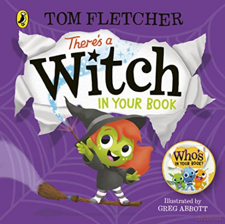 Theres A Witch In Your Book - Tom Fletcher [KSIĄŻKA]