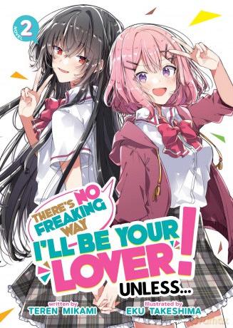 Theres No Freaking Way Ill Be Your Lover - Teren Mikami [KSIĄŻKA]