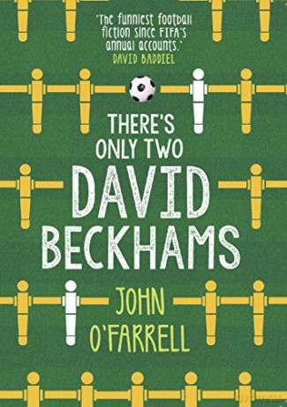 Theres Only Two David Beckhams - John O'farrell [KSIĄŻKA]
