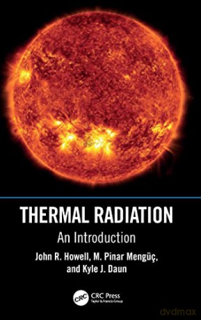 Thermal Radiation - John R. Howell [KSIĄŻKA]