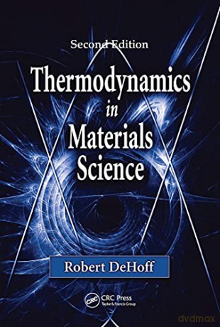 Thermodynamics In Materials - Dehoff [KSIĄŻKA]