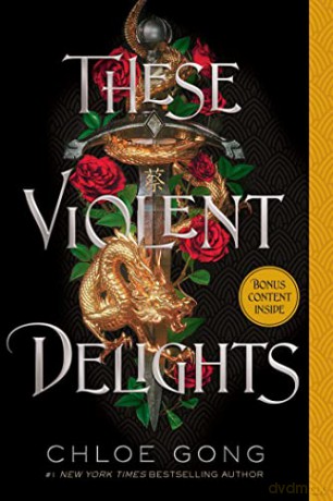 These Violent Delights - Chloe Gong [KSIĄŻKA]