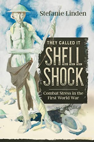 They Called It Shell Shock - S Linden [KSIĄŻKA]