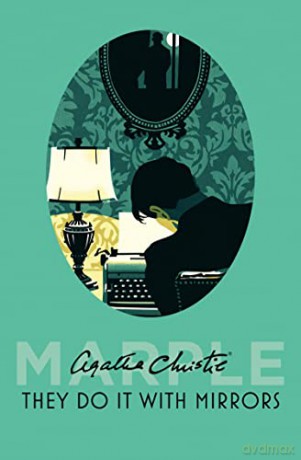 They Do It With Mirrors - Agatha Christie [KSIĄŻKA]