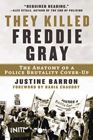 They Killed Freddie Gray - Justine Barron [KSIĄŻKA]