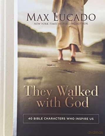 They Walked With God Hb - Lucado Max [KSIĄŻKA]