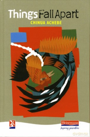 Things Fall Apart - Chinua Achebe [KSIĄŻKA]